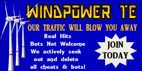 Get Traffic to Your Sites - Join Wind Power TE